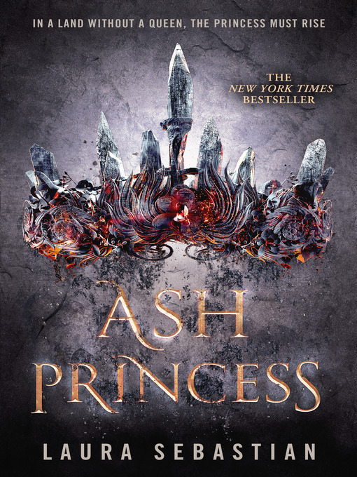 Title details for Ash Princess by Laura Sebastian - Wait list